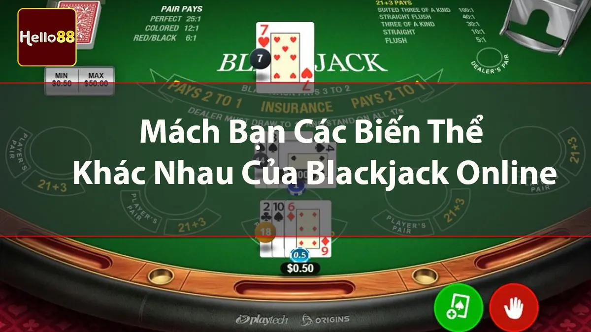 Các biến thể của Blackjack Online