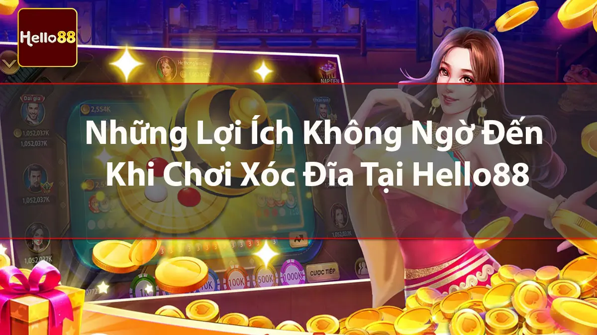 Lợi ích khi chơi