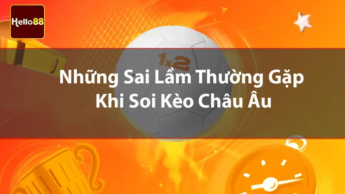 Những sai lầm thường gặp